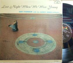 【米ABC Paramount mono】Art Farmer/Last Night When We Were Young (Quincy Jones, Hank Jones, Barry Galbraith, etc)