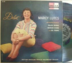 【米Decca mono】Marcy Lutes/Debut (Gil Evans, Hal McKusick, Al Cohn, Oscar Pettiford, etc)