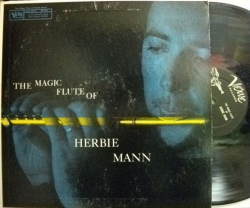 【米Verve mono】Herbie Mann/The Magic Flute (Jimmy Rowles, Howard Roberts, Laurindo Almeida, etc)