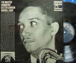 【英Fontana】Dexter Gordon, Wardell Gray/The Master Swingers!