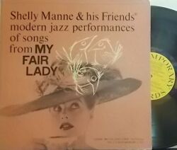 【米Contemporary mono】Shelly Manne & His Friends/My Fair Lady (Andre Previn)