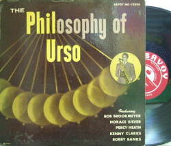 【米Savoy mono】Phil Urso/Philosophy of Urso (Bob Brookmeyer, Horace Silver, Walter Bishop Jr, etc)