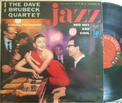 【米Columbia mono】Dave Brubeck/Jazz: Red Hot and Cool