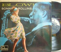 【英Fontana mono】Sonny Rollins/Blow! (Sound of Sonny)
