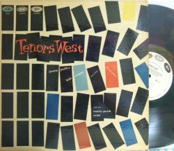 【米GNP mono】Marty Paich/Tenors West (Jimmy Giuffre, Bob Cooper, Bob Enevoldsen, etc)