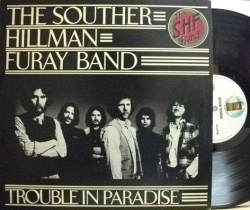 【英Asylum】The Souther Hillman Furay Band/Trouble In Paradise