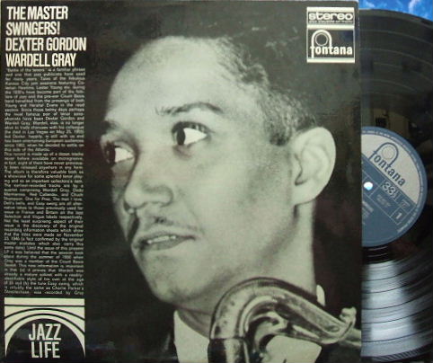 【英Fontana】Dexter Gordon, Wardell Gray/The Master Swingers!