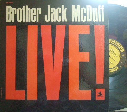 【米Prestige mono】Brother Jack McDuff/Live! (George Benson, Red Holloway, etc)