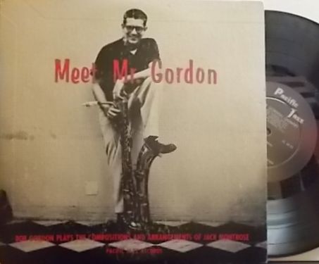 【米Pacific Jazz 10' mono】Bob Gordon/Meet Mr. Gordon (Jack Montrose, etc)