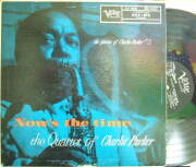 【米Verve mono】Charlie Parker/Now's The Time (Hank Jones, Al Haig, Max Roach, etc)