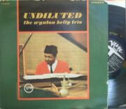 【米Verve】Wynton Kelly/Undiluted (Paul Chambers, Jimmy Cobb)
