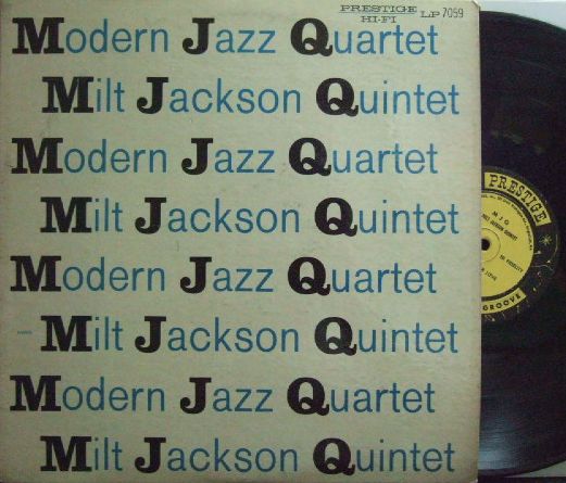 【米Prestige mono】Modern Jazz Quartet & Milt Jackson Quintet/MJQ