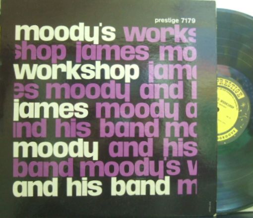 【米Prestige mono】James Moody/Moody's Workshop