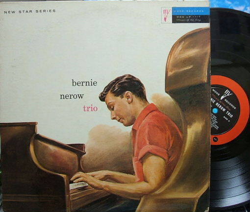 【米Mode mono】Bernie Nerow/Bernie Nerow Trio