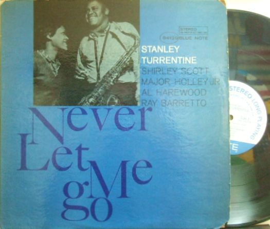 【米Blue Note NY】Stanley Turrentine/Never Let Me Go