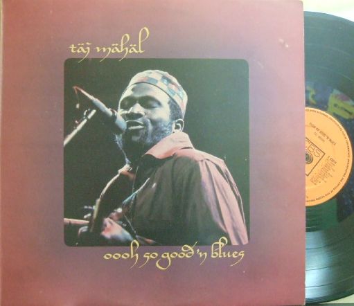 【英CBS】Taj Mahal/Oooh So Good 'n Blues