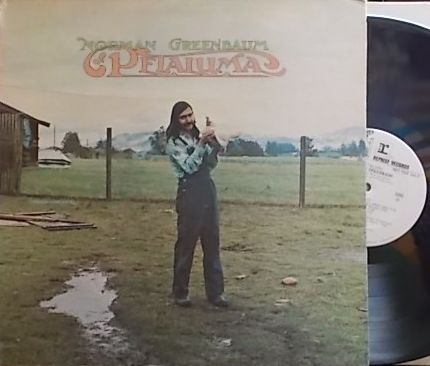 【米Reprise】Norman Greenbaum/Petaluma (Ry Cooder, Mark Naftalin, etc) (promo)