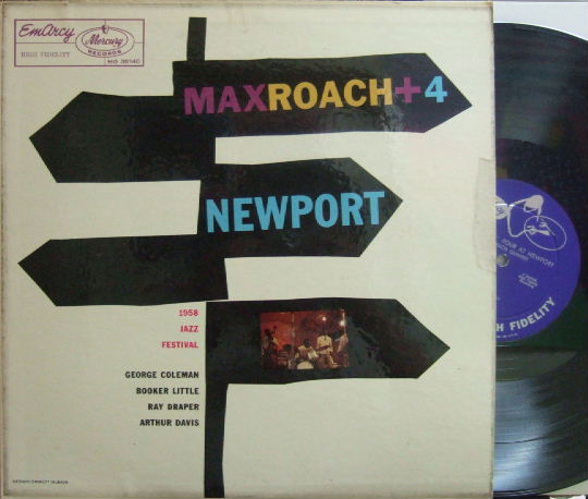 【米EmArcy mono】Max Roach/Plus Four : Newport (Booker Little, George Coleman)
