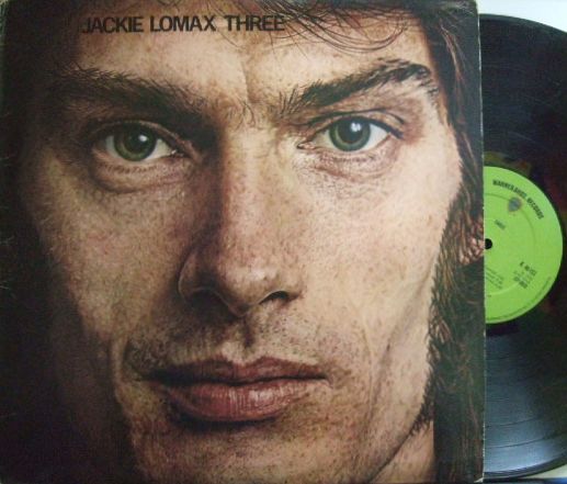 【英Warner Bros】Jackie Lomax/Three (John Simon, John Hall, Levon Helm, etc)