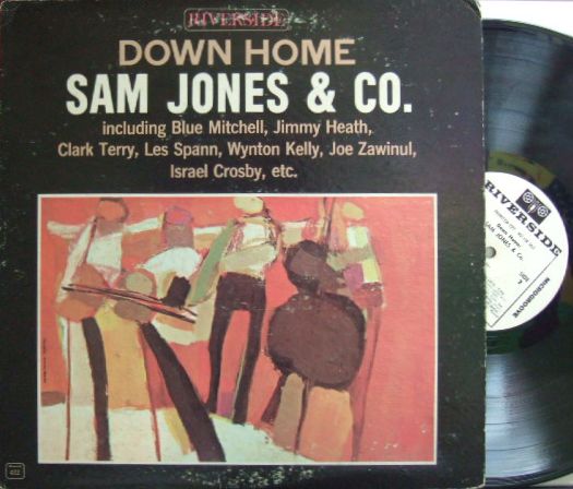 【米Riverside mono】Sam Jones/Down Home (Blue Mitchell, Jimmy Heath, Wynton Kelly, etc)  (promo)