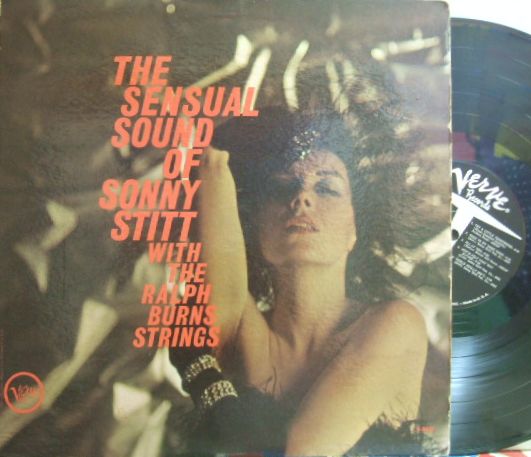 【米Verve mono】Sonny Stitt/The Sensual Sound Of Sonny Stitt With The Ralph Burns Strings