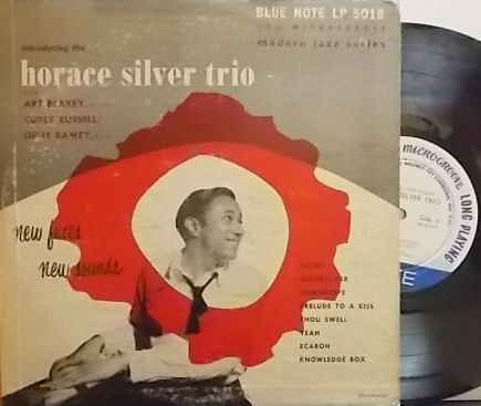 【米Blue Note Lexington 10' mono】Horace Silver/New Faces - New Sounds (Art Blakey, Curly Russell, etc)