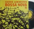 【米Prestige mono】Gene Ammons/Bad! Bossa Nova (Kenny Burrell, Hank Jones, etc)