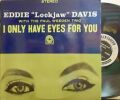 【米Prestige】Eddie Lockjaw Davis/I Only Have Eyes For You (Don Patterson,  George Duvivier, etc)