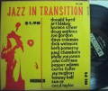 【米Transition mono】Donald Byrd, Art Blakey, Horace Silver, Sun Ra etc/Jazz In Transition