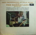 【米Imperial mono】Harold Land/Jazz Impressions of Folk Music (Carmell Jones, etc)