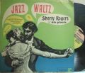 【米Reprise】Shorty Rogers & His Giants/Jazz Waltz (Bud Shank, Bill Perkins, Bob Cooper, Lou Levy, etc)