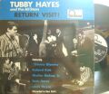 【英Fontana mono】Tubby Hayes/And The All-Stars - Return Visit! (Roland Kirk, Walter Bishop Jr, etc)