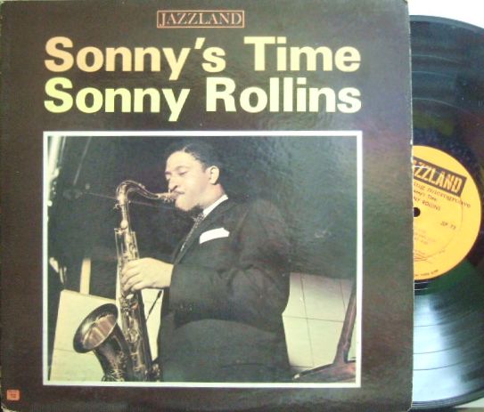 【米Jazzland mono】Sonny Rollins/Sonny's Time (Sonny Clark, Paul Chambers, Roy Haynes, etc)