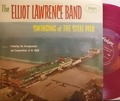 【米Fantasy mono】The Elliot Lawrence Band/Swinging At The Steel Pier (Al Cohn, Hal McKusick, etc)