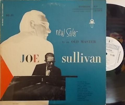【米Riverside mono】Joe Sullivan/New Solos By An Old Master