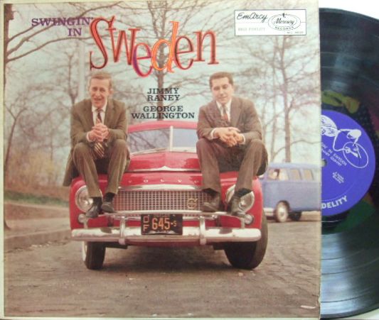 【米EmArcy mono】Jimmy Raney - George Wallington/Swingin' In Sweden (Sonny Clark, etc)