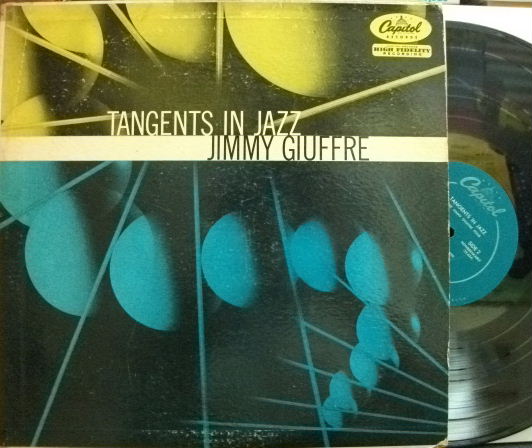 【米Capitol mono】Jimmy Giuffre/Tangents in Jazz (Jack Sheldon, Ralph Pena, etc)