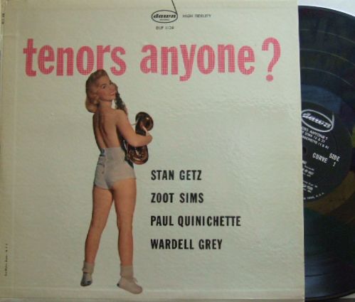 【米Dawn mono】Stan Getz, Wardell Grey, Zoot Sims, Paul Quinichette/Tenors Anyone?