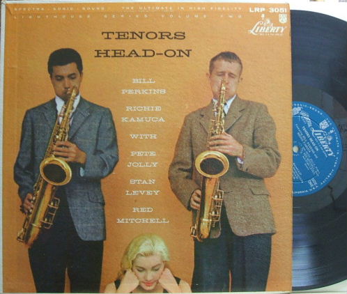 【米Liberty mono】Bill Perkins - Richie Kamuca/Tenors Head-On (Pete Jolly, etc)