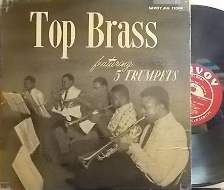 【米Savoy mono】Joe Wilder, Donald Byrd, Hank Jones, etc/Top Brass (featuring Five Trumpets)