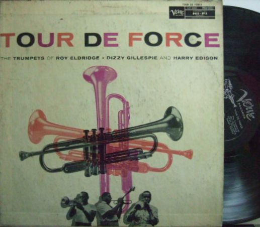 【米Verve mono】Roy Eldridge, Dizzy Gillespie, Harry Edison/Tour de Force (Oscar Peterson, Herb Ellis, etc)