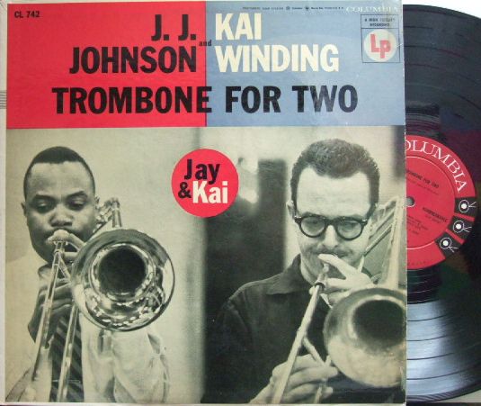 【米Columbia mono】JJ.Johnson & Kai Winding/Trombone For Two (Dick Katz, Paul Chambers, etc)