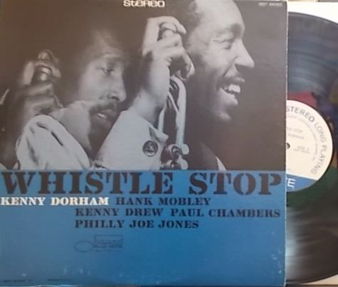 【米Blue Note】Kenny Dorham/Whistle Stop (Hank Mobley, Kenny Drew, Paul Chambers, etc)