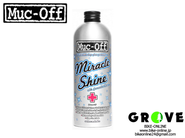 Muc-Off マックオフ [ Miracle Shine Polish ] ミラクルシャイン 500ml 【 GROVE青葉台 】