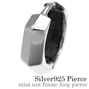 ミニナットフレーム フープ ピアス シルバー メンズ 男性 [シルバーピアス] 片耳用(1個売り)