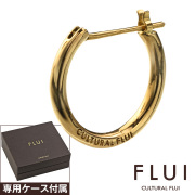 FLUI (フルイ) ブランド ゴールド フープ ピアス K10 フープピアス  遮断式 メンズ アクセサリー CULTURAL FLUI カルトラルフルイ 片耳用(1個売り)