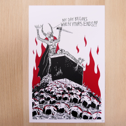 NECKFACE:MY DAY BEINGS WHEN YOURS ENDS!!! Screen Print