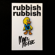 Marc McKee x Rubbish Rubbish（マーク・マッキー）　V Duck ピンズ