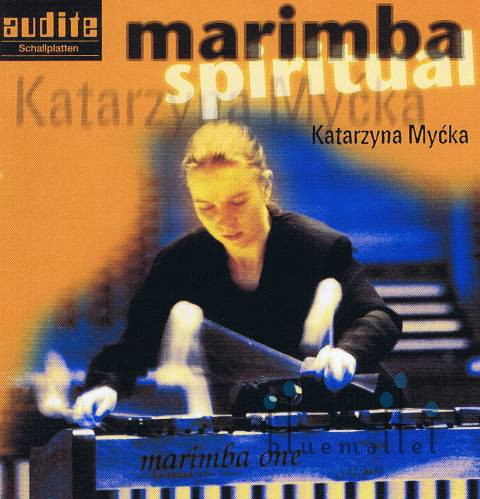 Mycka , Katarzyna - Marimba Spiritual (CD) (特価品)