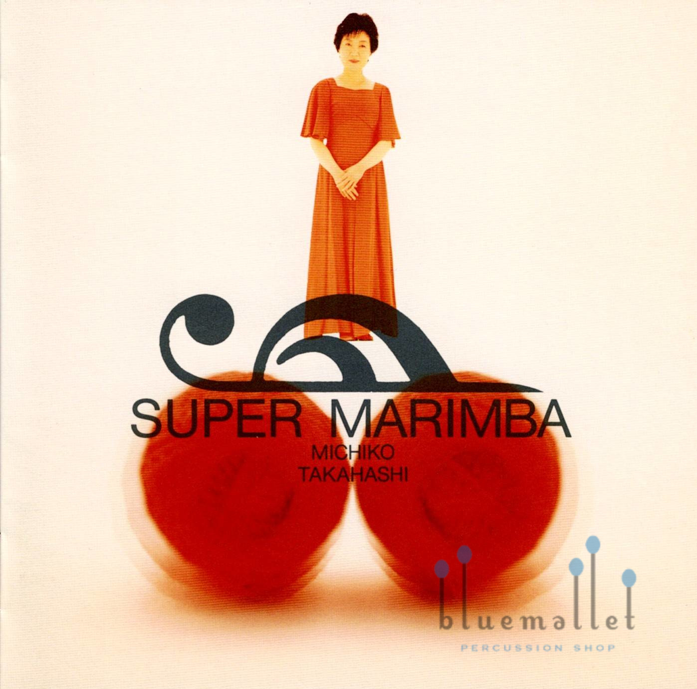 Takahashi , Michiko - Super Marimba (CD) (特価品)